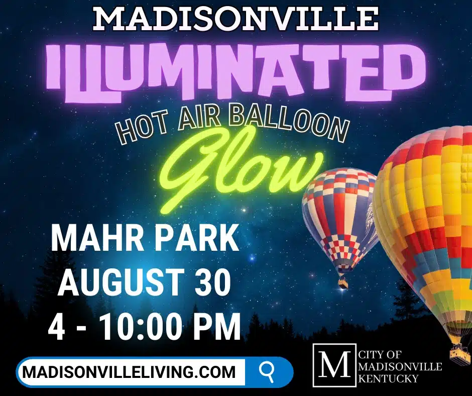 Madisonville Illuminated Hot Air Balloon Glow – Visit Madisonville, Ky ...